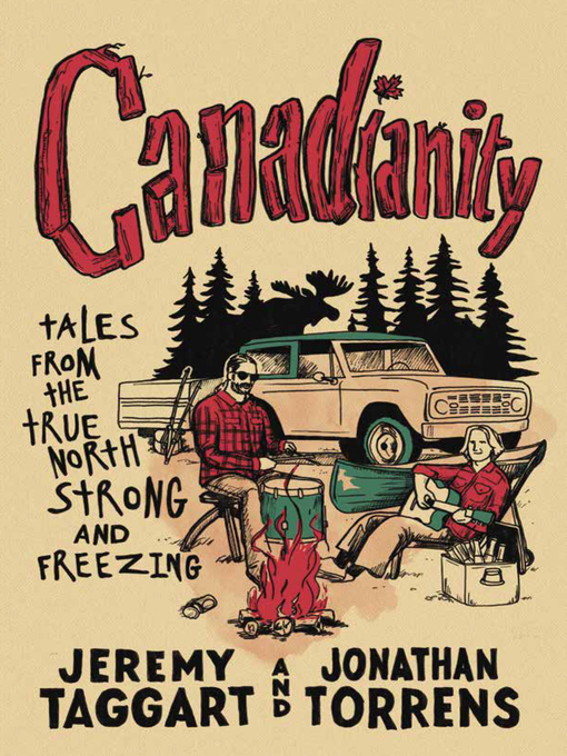 Title details for Canadianity by Jeremy Taggart - Wait list
